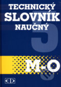 Kniha: Technický slovník naučný M-O (Encyklopedický dům). Encyklopedický dům, 2003 Kniha: Technický slovník naučný M-O (Encyklopedický dům). Encyklopedický dům, 2003