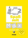 Kniha: Spaß mit Max 2 - Pracovní sešit (Irena Lenčová, Lenka Švecová a Petra Pleschinger). Fraus, 2004 Kniha: Spaß mit Max 2 - Pracovní sešit (Irena Lenčová, Lenka Švecová a Petra Pleschinger). Fraus, 2004