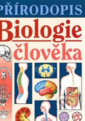 Kniha: Přírodopis - Biologie člověka, 2012 Kniha: Přírodopis - Biologie člověka, 2012