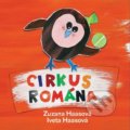 Cirkus Romána - Zuzana Haasová, Iveta Haasová, ORBIS IN, 2019