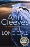 Kniha: The Long Call (Ann Cleeves). Pan Macmillan, 2020 Kniha: The Long Call (Ann Cleeves). Pan Macmillan, 2020
