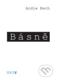 Kniha: Básně (Andie Bech). EdiceX, 2015 Kniha: Básně (Andie Bech). EdiceX, 2015