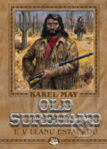 Kniha: Old Surehand I. (Karel May). Toužimský & Moravec, 2019 Kniha: Old Surehand I. (Karel May). Toužimský & Moravec, 2019