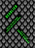 Kniha: Deadlier (Sophie Hannah). Head of Zeus, 2017 Kniha: Deadlier (Sophie Hannah). Head of Zeus, 2017