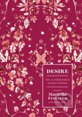 Kniha: Desire (Mariella Frostrup). Head of Zeus, 2016 Kniha: Desire (Mariella Frostrup). Head of Zeus, 2016