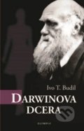 Kniha: Darwinova dcera (Ivo T. Budil). Olympia, 2019 Kniha: Darwinova dcera (Ivo T. Budil). Olympia, 2019