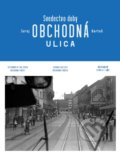 Kniha: Obchodná ulica Svedectvo doby (Juraj Bartoš a Zuzana Dušičková). Zum Zum production, 2019 Kniha: Obchodná ulica Svedectvo doby (Juraj Bartoš a Zuzana Dušičková). Zum Zum production, 2019