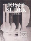 Kniha: Still Lifes (Josef Sudek). Torst, 2008 Kniha: Still Lifes (Josef Sudek). Torst, 2008