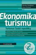 Kniha: Ekonomika turismu - Turismus České republiky (Jitka Zichová a Monika Palatková). Grada, 2014 Kniha: Ekonomika turismu - Turismus České republiky (Jitka Zichová a Monika Palatková). Grada, 2014