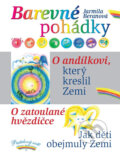 Kniha: Barevné pohádky (Jarmila Beranová). Pastelový svět - Beranová Jarmila, 2013 Kniha: Barevné pohádky (Jarmila Beranová). Pastelový svět - Beranová Jarmila, 2013