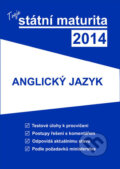Kniha: Tvoje státní maturita 2014 - Anglický jazyk (Gaudetop). Gaudetop, 2013 Kniha: Tvoje státní maturita 2014 - Anglický jazyk (Gaudetop). Gaudetop, 2013