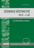 Kniha: Učebnice Účetnictví II. díl 2018 (Pavel Štohl). Štohl - Vzdělávací středisko Znojmo, 2018 Kniha: Učebnice Účetnictví II. díl 2018 (Pavel Štohl). Štohl - Vzdělávací středisko Znojmo, 2018