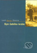 Kniha: Syn žabího krále (Leoš Bacon Slanina). Votobia, 2000 Kniha: Syn žabího krále (Leoš Bacon Slanina). Votobia, 2000