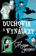 Kniha: Duchovia a vynálezy (Marcus Sedgwick). Arkus, 2019 Kniha: Duchovia a vynálezy (Marcus Sedgwick). Arkus, 2019