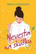 Kniha: Nevesta na skúšku (Helen Hoang), 2019 Kniha: Nevesta na skúšku (Helen Hoang), 2019