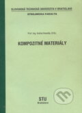 Kniha: Kompozitné materiály (Andrej Havalda). Slovenská technická univerzita, 1994 Kniha: Kompozitné materiály (Andrej Havalda). Slovenská technická univerzita, 1994