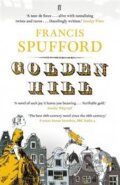 Kniha: Golden Hill (Francis Spufford). Faber and Faber, 2016 Kniha: Golden Hill (Francis Spufford). Faber and Faber, 2016