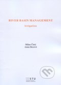 Kniha: River Basin Management (Milan Čistý). STU, 2015 Kniha: River Basin Management (Milan Čistý). STU, 2015