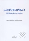 Kniha: Elektrotechnika 2 (Jozefa Červeňová). STU, 2015 Kniha: Elektrotechnika 2 (Jozefa Červeňová). STU, 2015