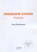 Kniha: Podzemné stavby (Jana Chabroňová). STU, 2016 Kniha: Podzemné stavby (Jana Chabroňová). STU, 2016