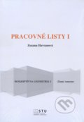Kniha: Pracovné listy I. (Zuzana Havranová). STU, 2015 Kniha: Pracovné listy I. (Zuzana Havranová). STU, 2015