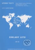 Kniha: Základy letu (Vladimír Daněk). Akademické nakladatelství CERM, 2006 Kniha: Základy letu (Vladimír Daněk). Akademické nakladatelství CERM, 2006