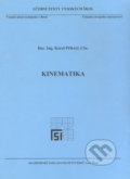 Kniha: Kinematika (Karel Přikryl). Akademické nakladatelství CERM, 2008 Kniha: Kinematika (Karel Přikryl). Akademické nakladatelství CERM, 2008