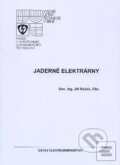 Kniha: Jaderné elektrárny (Jiří Raček). Akademické nakladatelství CERM, 2013 Kniha: Jaderné elektrárny (Jiří Raček). Akademické nakladatelství CERM, 2013