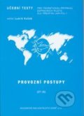 Kniha: Provozní postupy (Marek Vinař). Akademické nakladatelství CERM, 2006 Kniha: Provozní postupy (Marek Vinař). Akademické nakladatelství CERM, 2006