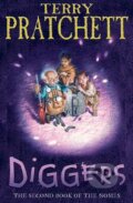 Diggers - Terry Pratchett, Lyn Pratchett, Random House, 2011