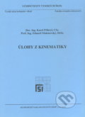 Kniha: Úlohy z kinematiky (Karel Přikryl). Akademické nakladatelství CERM, 2005 Kniha: Úlohy z kinematiky (Karel Přikryl). Akademické nakladatelství CERM, 2005
