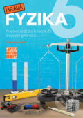 Kniha: Hravá fyzika 6 - Nová řada (Taktik). Taktik, 2018 Kniha: Hravá fyzika 6 - Nová řada (Taktik). Taktik, 2018