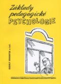 Kniha: Základy pedagogické psychologie (Rudolf Kohoutek). Akademické nakladatelství CERM, 1996 Kniha: Základy pedagogické psychologie (Rudolf Kohoutek). Akademické nakladatelství CERM, 1996