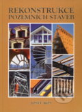 Kniha: Rekonstrukce pozemních staveb (Josef Kos). Akademické nakladatelství CERM, 1999 Kniha: Rekonstrukce pozemních staveb (Josef Kos). Akademické nakladatelství CERM, 1999