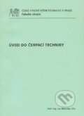 Kniha: Úvod do čerpací techniky (Jan Melichar). CVUT Praha, 2012 Kniha: Úvod do čerpací techniky (Jan Melichar). CVUT Praha, 2012