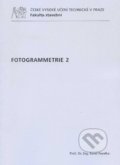 Kniha: Fotogrammetrie 2 (Karel Pavelka). CVUT Praha, 2011 Kniha: Fotogrammetrie 2 (Karel Pavelka). CVUT Praha, 2011