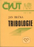 Kniha: Tribologie (Jan Bečka). CVUT Praha, 1997 Kniha: Tribologie (Jan Bečka). CVUT Praha, 1997