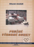 Kniha: Pružné výrobné bunky (Mikulas Hajduk). Elfa Kosice, 1998 Kniha: Pružné výrobné bunky (Mikulas Hajduk). Elfa Kosice, 1998