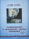 Kniha: Technologické a informačné činitele obrábania (Ján Kráľ). Elfa Kosice, 2009 Kniha: Technologické a informačné činitele obrábania (Ján Kráľ). Elfa Kosice, 2009