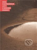 Kniha: Listy z rodinné kroniky (Heda Kaufmannová). Triáda, 2011 Kniha: Listy z rodinné kroniky (Heda Kaufmannová). Triáda, 2011