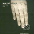 Kniha: Nucený výsek (Tomáš Míka). Argo, 2003 Kniha: Nucený výsek (Tomáš Míka). Argo, 2003