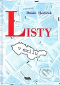 Kniha: Listy v exilu (Dušan Havlíček). Burian a Tichák, 2008 Kniha: Listy v exilu (Dušan Havlíček). Burian a Tichák, 2008