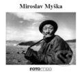 Kniha: Miroslav Myška (Miroslav Myška). Foto Mida, 2016 Kniha: Miroslav Myška (Miroslav Myška). Foto Mida, 2016