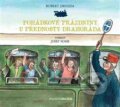 Audiokniha: Pohádkové prázdniny u přednosty Drahoráda (Robert Drozda). Audioberg, 2015 Audiokniha: Pohádkové prázdniny u přednosty Drahoráda (Robert Drozda). Audioberg, 2015