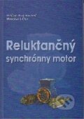 Kniha: Reluktančný synchrónny motor (Valéria Hrabovcová). EDIS, 2001 Kniha: Reluktančný synchrónny motor (Valéria Hrabovcová). EDIS, 2001