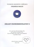 Kniha: Základy environmentalistiky II (Miroslav Badida). Elfa Kosice, 2010 Kniha: Základy environmentalistiky II (Miroslav Badida). Elfa Kosice, 2010