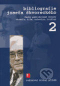 Kniha: Bibliografie Josefa Škvoreckého 2 (Literární akademie). Literární akademie, 2006 Kniha: Bibliografie Josefa Škvoreckého 2 (Literární akademie). Literární akademie, 2006