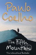 Kniha: The Fifth Mountain (Paulo Coelho). HarperCollins, 2000 Kniha: The Fifth Mountain (Paulo Coelho). HarperCollins, 2000