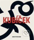 Kniha: Jan Kubíček (Hans-Peter Riese). Kant, 2014 Kniha: Jan Kubíček (Hans-Peter Riese). Kant, 2014