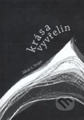 Kniha: Krása vyvřelin (Jakub S. Trojan). SUSA, 2008 Kniha: Krása vyvřelin (Jakub S. Trojan). SUSA, 2008